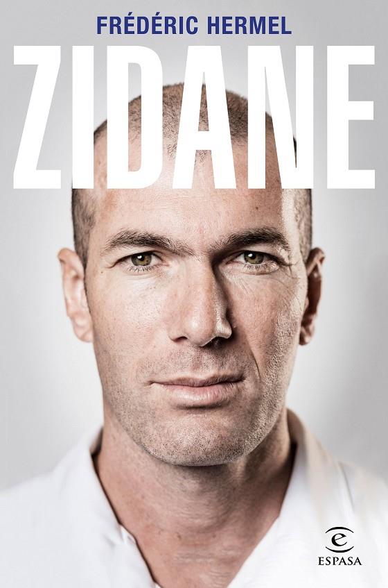 Zidane | 9788467058659 | Hermel, Frédéric | Librería Castillón - Comprar libros online Aragón, Barbastro