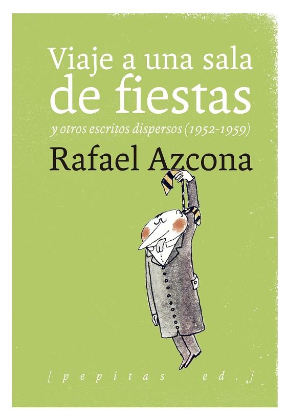Viaje a una sala de fiestas | 9788417386030 | Azcona Fernández, Rafael | Librería Castillón - Comprar libros online Aragón, Barbastro