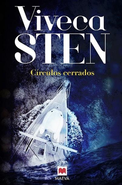 Círculos cerrados | 9788416363896 | Sten, Viveca | Librería Castillón - Comprar libros online Aragón, Barbastro