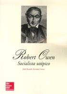 ROBERT OWEN SOCIALISTA UTOPICO | 9780008500412 | ALVAREZ LAYNA, JOSE RAMON | Librería Castillón - Comprar libros online Aragón, Barbastro