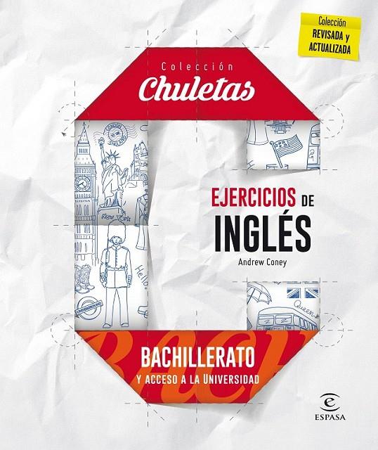 Ejercicios de inglés para bachillerato - Chuletas 2016 | 9788467044591 | Coney, Andrew | Librería Castillón - Comprar libros online Aragón, Barbastro