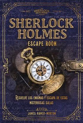 Sherlock Holmes : Escape room | 9788418820267 | Hamer-Morton, James | Librería Castillón - Comprar libros online Aragón, Barbastro