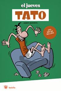 TATO - EL JUEVES | 9788498672985 | MONTEYS, ALBERT | Librería Castillón - Comprar libros online Aragón, Barbastro