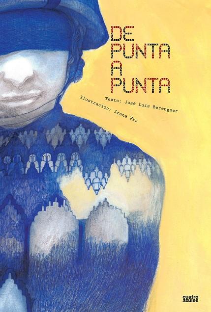 DE PUNTA A PUNTA | 9788493729509 | BERENGUER, JOSÉ LUIS | Librería Castillón - Comprar libros online Aragón, Barbastro