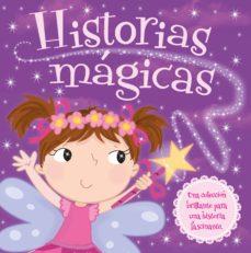 HISTORIAS MAGICAS | 9788491679370 | VV.AA. | Librería Castillón - Comprar libros online Aragón, Barbastro