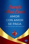 Amor con amor se paga | 9788418883255 | McLean, Sarah | Librería Castillón - Comprar libros online Aragón, Barbastro