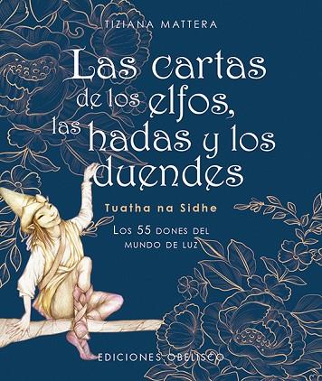 Las cartas de los elfos, las hadas y los duendes  (N.E.) | 9788491118640 | Mattera, Tiziana | Librería Castillón - Comprar libros online Aragón, Barbastro