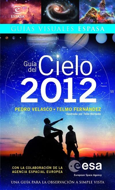 GUÍA DEL CIELO 2012 | 9788467038095 | FERNÁNDEZ, TELMO; VELASCO, PEDRO | Librería Castillón - Comprar libros online Aragón, Barbastro