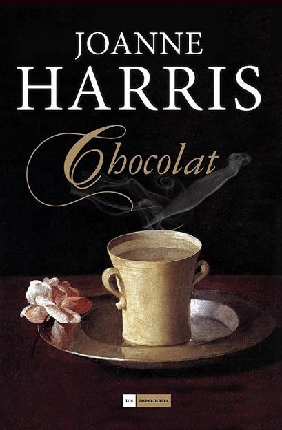 Chocolat | 9788415355823 | Harris, Joanne | Librería Castillón - Comprar libros online Aragón, Barbastro
