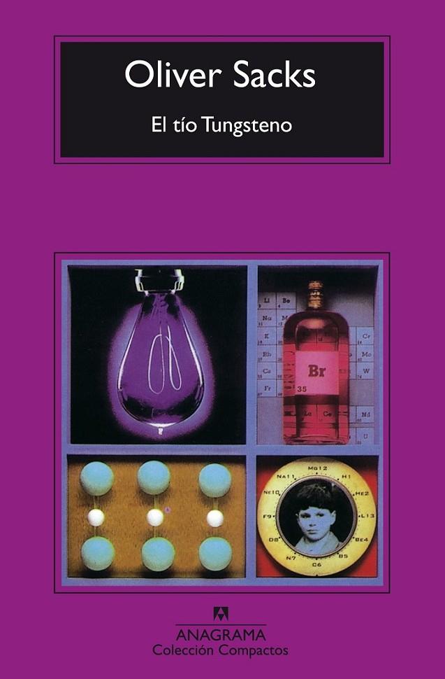 TIO TUNGSTENO, EL - COMPACTOS | 9788433972866 | SACKS, OLIVER | Librería Castillón - Comprar libros online Aragón, Barbastro