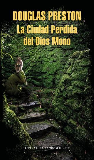 La Ciudad Perdida del Dios Mono | 9788439734918 | Preston, Douglas | Librería Castillón - Comprar libros online Aragón, Barbastro