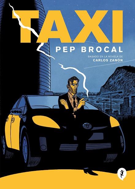 Taxi | 9788418621710 | Zanón, Carlos / Brocal, Pep | Librería Castillón - Comprar libros online Aragón, Barbastro