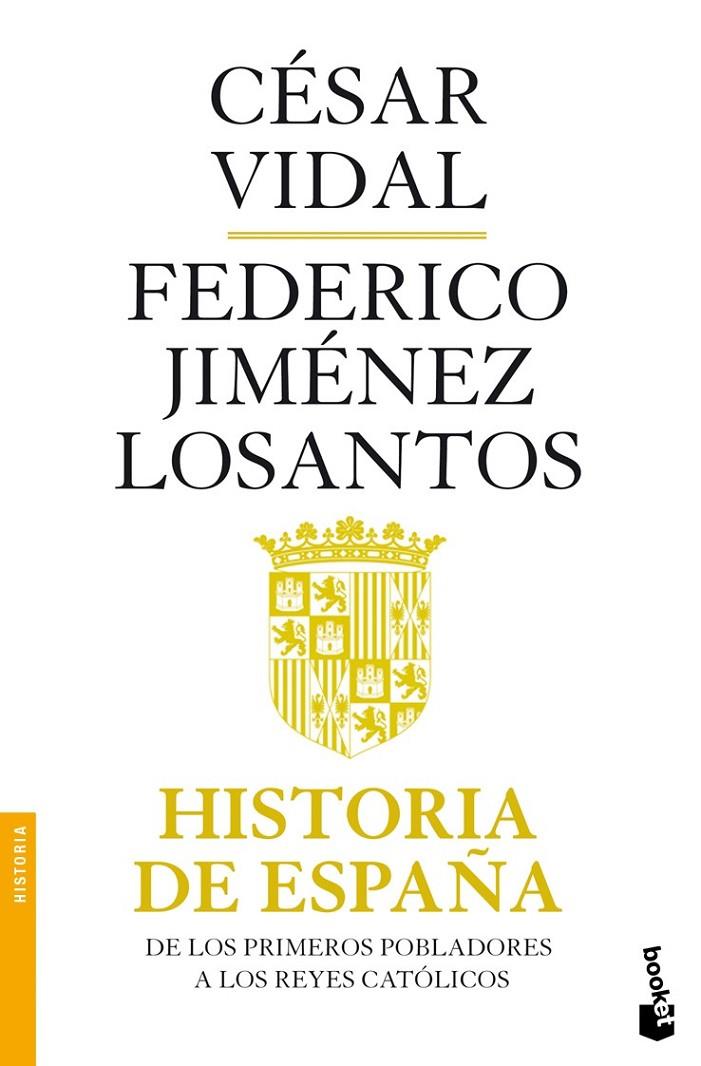HISTORIA DE ESPAÑA - BOOKET | 9788408101239 | VIDAL MANZANARES, CESAR; JIMENEZ LOSANTOS, FEDERICO | Librería Castillón - Comprar libros online Aragón, Barbastro