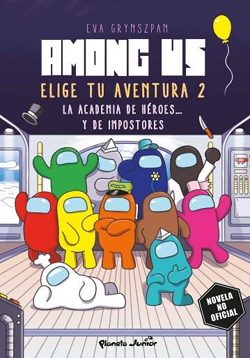 Among Us. Elige tu aventura 2 | 9788408267003 | Grynszpan, Eva | Librería Castillón - Comprar libros online Aragón, Barbastro