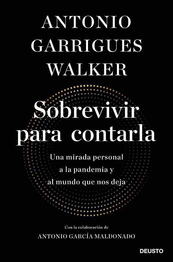 Sobrevivir para contarla | 9788423431939 | Garrigues Walker, Antonio | Librería Castillón - Comprar libros online Aragón, Barbastro