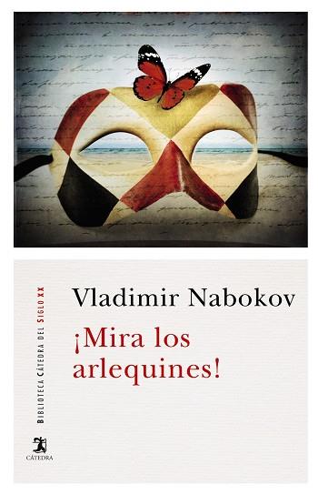 ¡Mira los arlequines! | 9788437638706 | Nabokov, Vladimir | Librería Castillón - Comprar libros online Aragón, Barbastro