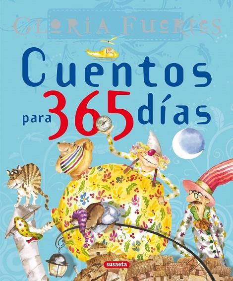 CUENTOS PARA 365 DIAS | 9788430592821 | FUERTES, GLORIA | Librería Castillón - Comprar libros online Aragón, Barbastro