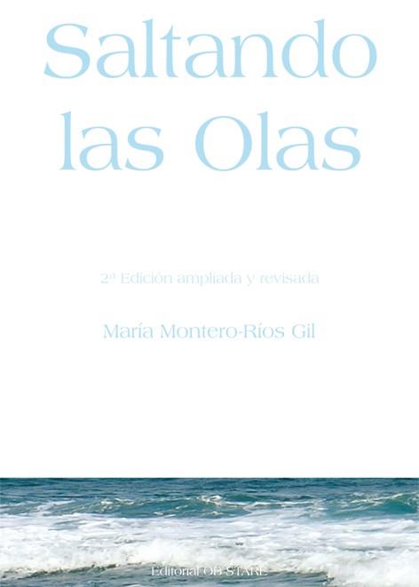 Saltando las olas | 9788494101694 | Montero-Ríos Gil, María | Librería Castillón - Comprar libros online Aragón, Barbastro