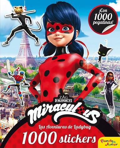 Miraculous : Las aventuras de Ladybug : 1000 stickers | 9788408179696 | Prodigiosa-Miraculous | Librería Castillón - Comprar libros online Aragón, Barbastro