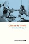 Cantos de sirena | 9788412419948 | Clift, Charmian | Librería Castillón - Comprar libros online Aragón, Barbastro