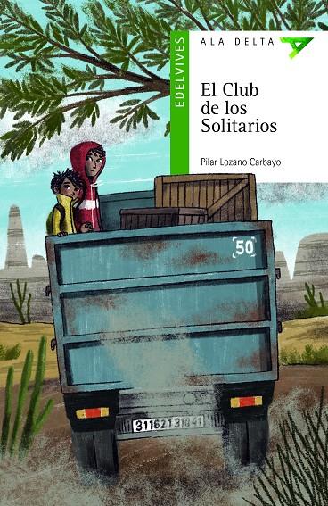 El Club de los Solitarios | 9788414024409 | Lozano Carbayo, Pilar | Librería Castillón - Comprar libros online Aragón, Barbastro