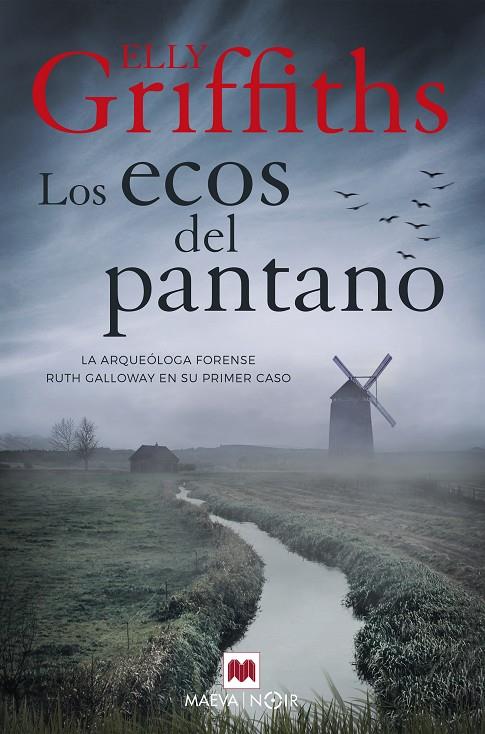 Los ecos del pantano | 9788417708221 | Griffiths, Elly | Librería Castillón - Comprar libros online Aragón, Barbastro