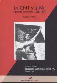 LA CNT Y LA FAI. APUNTES HISTORICOS (1868-1939) | 9788415180715 | ARNAL, RAFAEL V. | Librería Castillón - Comprar libros online Aragón, Barbastro