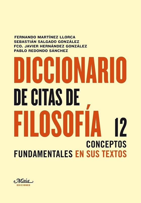 DICCIONARIO DE CITAS DE FILOSOFÍA | 9788492724208 | MARTÍNEZ LLORCA, FERNANDO | Librería Castillón - Comprar libros online Aragón, Barbastro