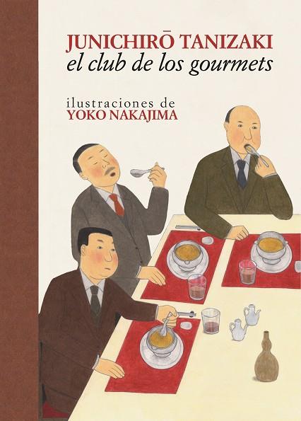El club de los gourmets | 9788416529520 | Tanizaki, Junichiro | Librería Castillón - Comprar libros online Aragón, Barbastro