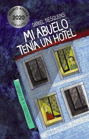 Mi abuelo tenía un hotel | 9788469865842 | Nesquens, Daniel | Librería Castillón - Comprar libros online Aragón, Barbastro