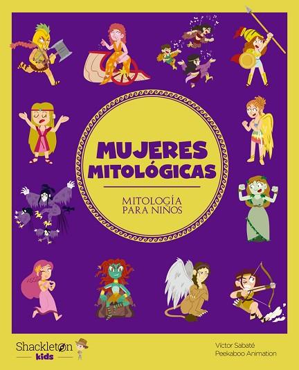 Mujeres mitológicas | 9788413610801 | Víctor Sabaté | Librería Castillón - Comprar libros online Aragón, Barbastro