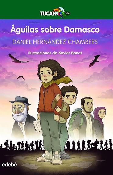 Águilas sobre Damasco | 9788468350318 | Hernández Chambers, Daniel | Librería Castillón - Comprar libros online Aragón, Barbastro
