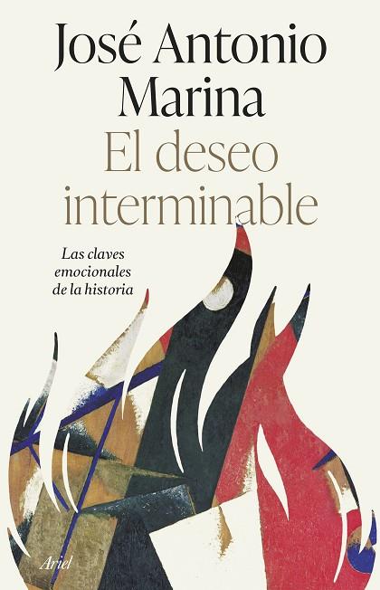 El deseo interminable | 9788434435865 | Marina, José Antonio | Librería Castillón - Comprar libros online Aragón, Barbastro