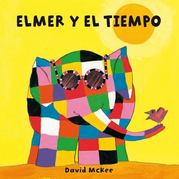 Elmer y el tiempo | 9788448835323 | MCKEE, DAVID | Librería Castillón - Comprar libros online Aragón, Barbastro
