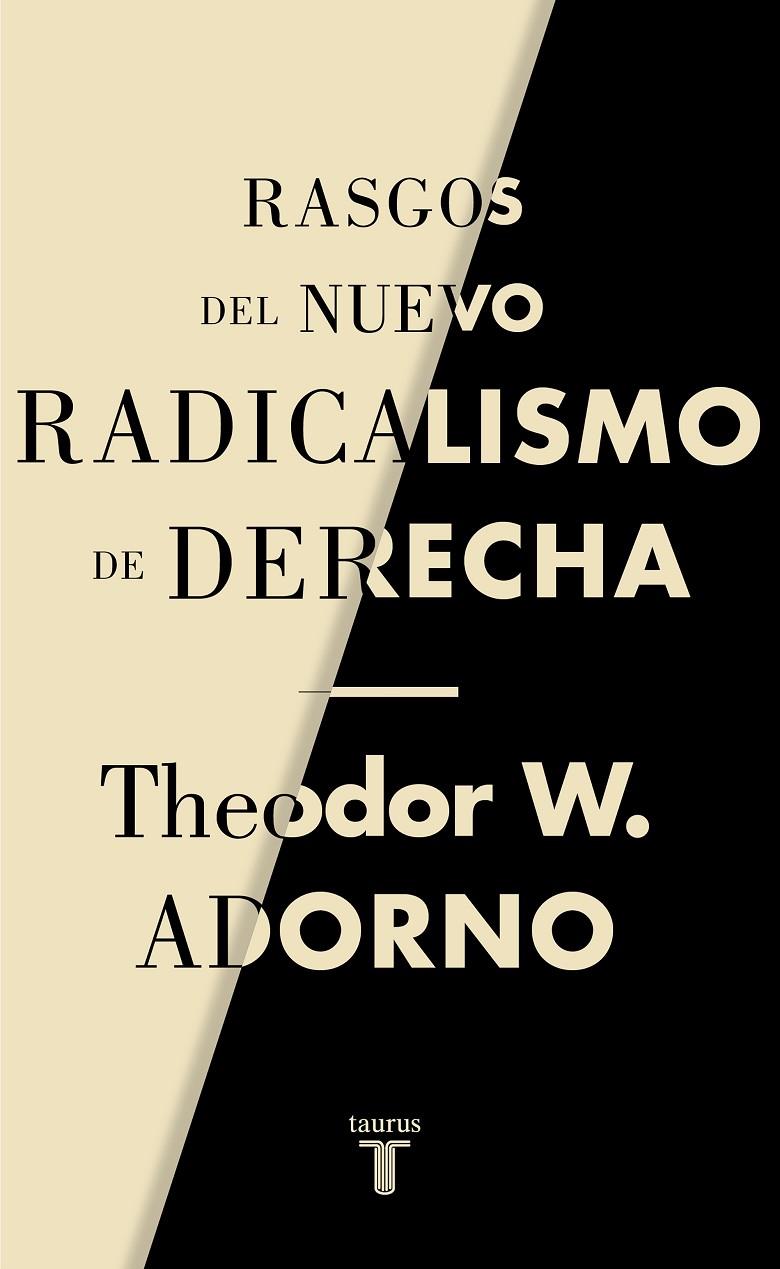 Rasgos del nuevo radicalismo de derecha | 9788430622238 | Adorno, Theodor W. | Librería Castillón - Comprar libros online Aragón, Barbastro
