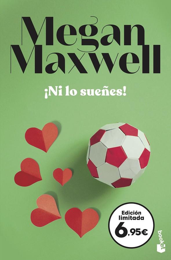 ¡Ni lo sueñes! | 9788408242666 | Maxwell, Megan | Librería Castillón - Comprar libros online Aragón, Barbastro