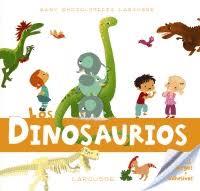 Baby enciclopedia. Los dinosaurios | 9788417720223 | Larousse Editorial | Librería Castillón - Comprar libros online Aragón, Barbastro