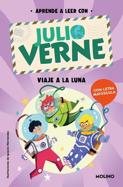 Aprende a leer con Verne - Viaje a la Luna | 9788427237414 | Verne, Julio / Green, Shia | Librería Castillón - Comprar libros online Aragón, Barbastro