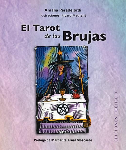 El tarot de las brujas + cartas (N.E.) | 9788491112549 | PERADEJORDI, AMALIA | Librería Castillón - Comprar libros online Aragón, Barbastro
