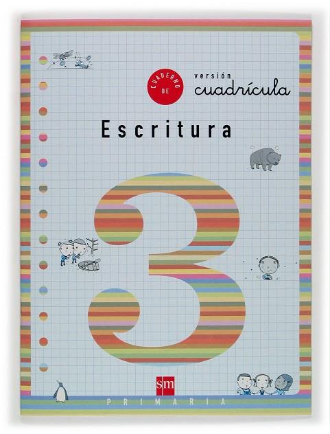 CUADERNO SM ESCRITURA 3 CUADRICULA | 9788434897083 | Librería Castillón - Comprar libros online Aragón, Barbastro