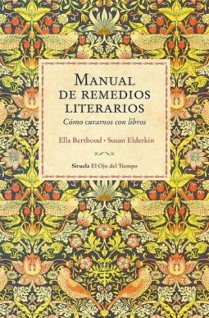 Manual de remedios literarios | 9788416964444 | Berthoud, Ella/Elderkin, Susan | Librería Castillón - Comprar libros online Aragón, Barbastro