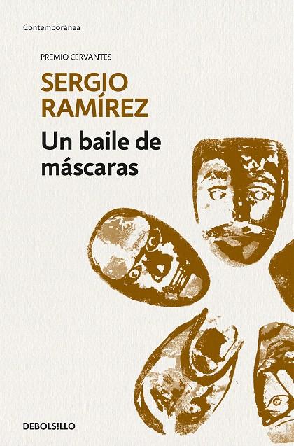 Un baile de máscaras | 9788466345736 | Ramírez, Sergio | Librería Castillón - Comprar libros online Aragón, Barbastro
