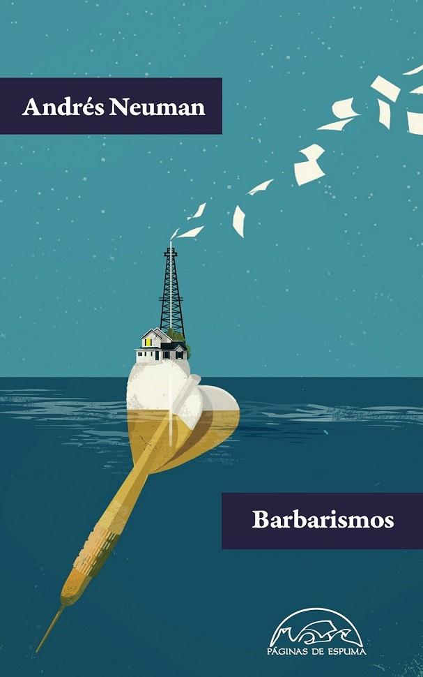 Barbarismos | 9788483932001 | Neuman, Andrés | Librería Castillón - Comprar libros online Aragón, Barbastro