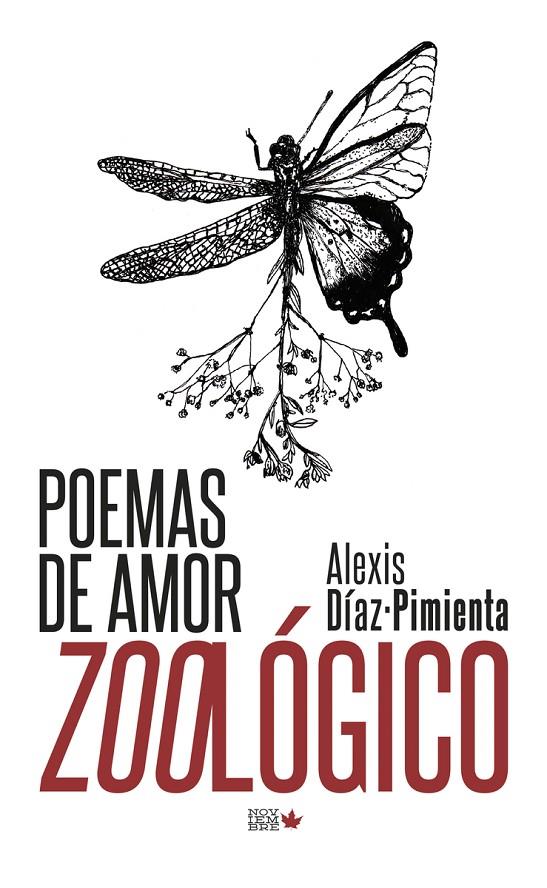 POEMAS DE AMOR ZOOLOGICO | 9788494912191 | Diaz-Pimienta Alexis | Librería Castillón - Comprar libros online Aragón, Barbastro