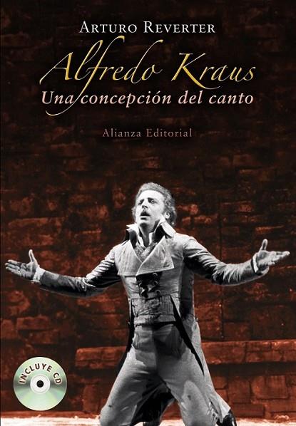 ALFREDO KRAUS + CD | 9788420682310 | REVERTER, ARTURO | Librería Castillón - Comprar libros online Aragón, Barbastro