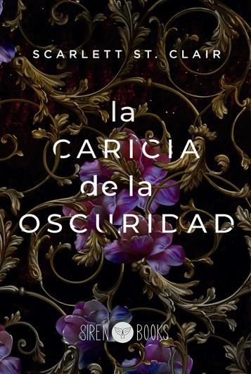 La caricia de la oscuridad | 9788412483703 | St. Clair, Scarlett | Librería Castillón - Comprar libros online Aragón, Barbastro