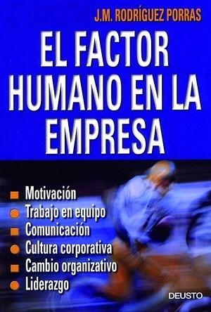 El factor humano en la empresa | 9788423420247 | Rodriguez Porras, Jose Maria | Librería Castillón - Comprar libros online Aragón, Barbastro