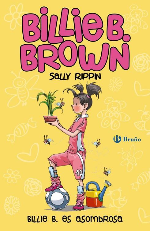 Billie B. Brown, 11. Billie B. es asombrosa | 9788469663011 | Rippin, Sally | Librería Castillón - Comprar libros online Aragón, Barbastro