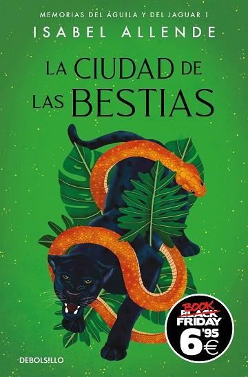 La Ciudad de las Bestias (Black Friday) (Memorias del Águila y del Jaguar 1) | 9788466359603 | Allende, Isabel | Librería Castillón - Comprar libros online Aragón, Barbastro