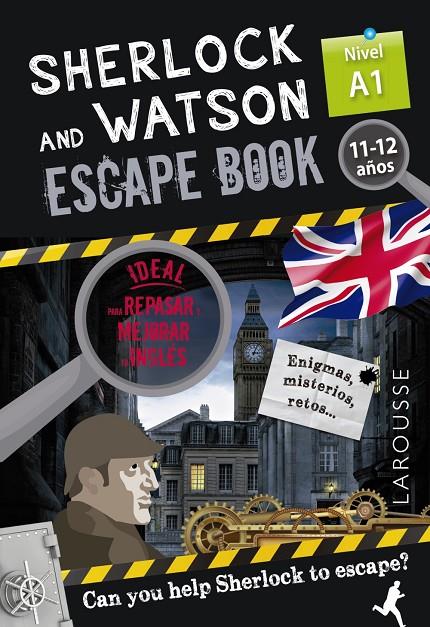Sherlock & Watson. Escape book para repasar inglés. 11-12 años | 9788418473302 | Saint-Martin, Gilles | Librería Castillón - Comprar libros online Aragón, Barbastro
